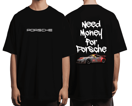 Need Money For Porsche Dropshoulder T-shirt
