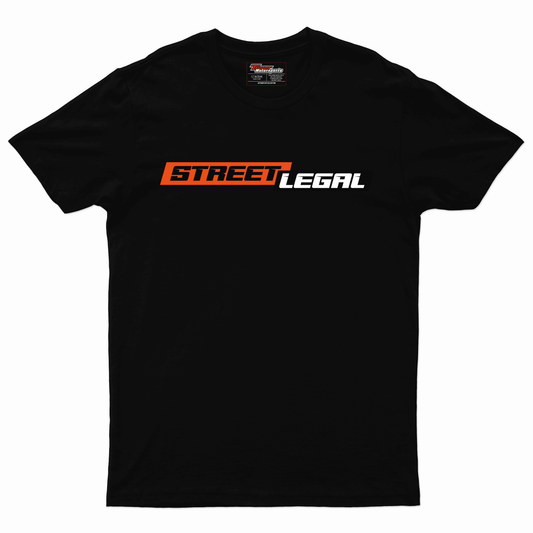 Street Legal T-Shirt